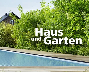Haus & Garten Haus & Garten